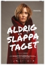 Aldrig släppa taget (2014)