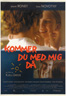 Kommer du med mig då (2003)