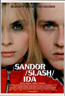 Sandor /slash/ Ida (2005)