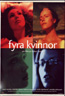 Fyra kvinnor (2001)