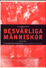 Besvärliga människor (2001)