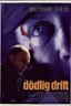 Dödlig drift (1999)