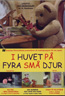 I huvet på fyra små djur (2001)