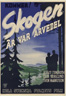 Skogen är vår arvedel (1944)