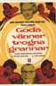 Goda vänner trogna grannar (1960)